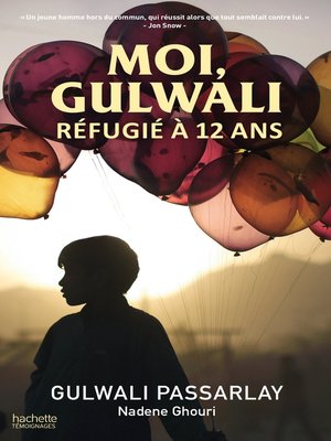 cover image of Moi, Gulwali, réfugié à 12 ans